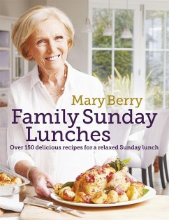 Mary Berry's Family Sunday Lunches - Berry, Mary