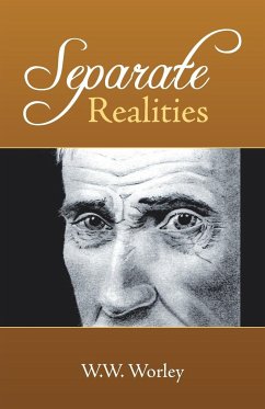Separate Realities - W. W. Worley