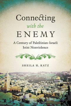 Connecting with the Enemy - Katz, Sheila H.