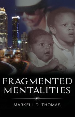 Fragmented Mentalities - Thomas, Markell D.