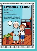 Grandma's Game: Learning to add and subtract positive and negative numbers