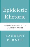 Epideictic Rhetoric Epideictic Rhetoric