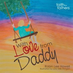 With Love from Daddy - Howell, Robin Lee
