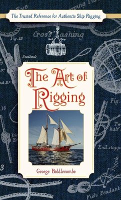The Art of Rigging (Dover Maritime) - Biddlecombe, George