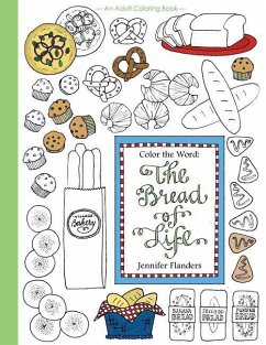 Color the Word: The Bread of Life - Flanders, Jennifer