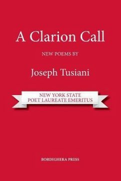 A Clarion Call. New Poems - Tusiani, Joseph