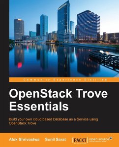 OpenStack Trove Essentials - Shrivastwa, Alok; Sarat, Sunil