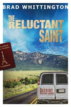 The Reluctant Saint - Whittington, Brad