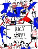 Kick Off!: A Soccer Activity Book