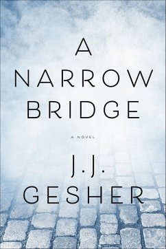 A Narrow Bridge - Gesher, J J