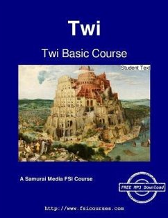 Twi Basic Course - Student Text - Owusu, B.; Redden, J. E.