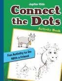 Connect the Dots Activity Book: Fun Activity to Do With a Friend