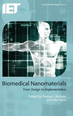 Biomedical Nanomaterials: From Design to Implementation