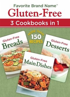 Favorite Brand Name Recipes - Gluten-Free: 3 Cookbooks in 1 - Publications International Ltd