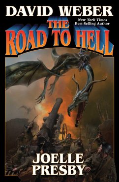 The Road to Hell - Weber, David; Presby, Joelle