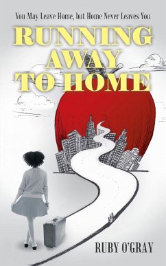 Running Away to Home - O'Gray, Ruby