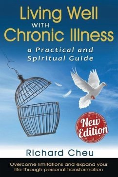 Living Well with Chronic Illness - Cheu, Richard