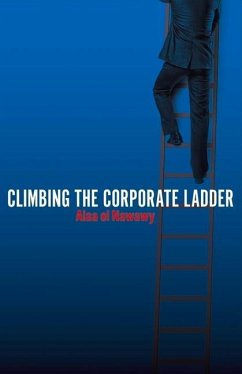 Climbing the Corporate Ladder: Volume 1 - Nawawy, Alaa El