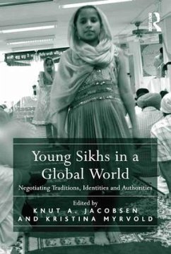 Young Sikhs in a Global World - Jacobsen, Knut A; Myrvold, Kristina