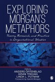 Exploring Morgan's Metaphors