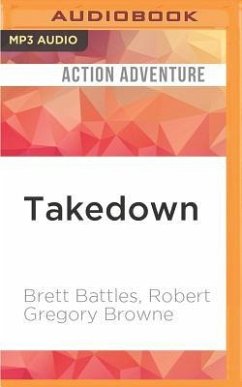 Takedown - Battles, Brett; Browne, Robert Gregory