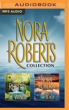 Nora Roberts - Collection: The Witness & Whiskey Beach - Roberts, Nora