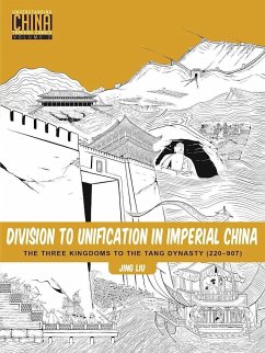 Division to Unification in Imperial China - Liu, Jing