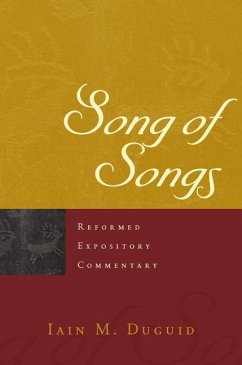 Song of Songs - Duguid, Iain M