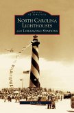 North Carolina Lighthouses and Lifesaving Stations