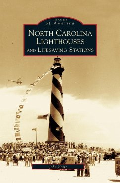 North Carolina Lighthouses and Lifesaving Stations - Hairr, John