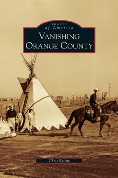 Vanishing Orange County - Epting, Chris