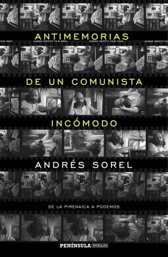 Cover Antimemorias de un comunista incómodo : de la Pirenaica a Podemos