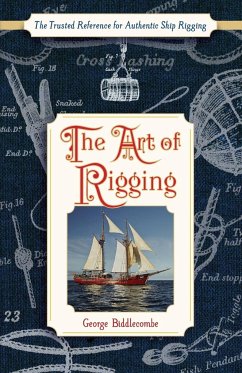 The Art of Rigging (Dover Maritime) - Biddlecombe, George