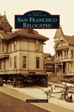 San Francisco Relocated - Donovan, Diane C.