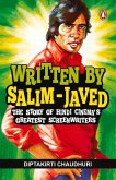 Written by Salim-Javed: The Story of Hindi Cinema's Greatest Screenwriters