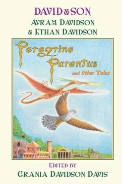 David&Son: Peregrine Parentus and Other Tales - Davidson, Ethan