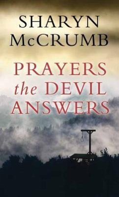 Prayers the Devil Answers - McCrumb, Sharyn