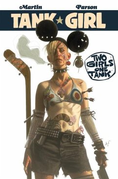 Tank Girl - Martin, Alan C.; Parsons, Brett