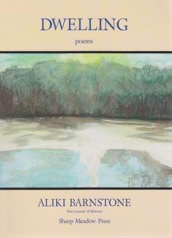 Dwelling: Poems - Barnstone, Aliki