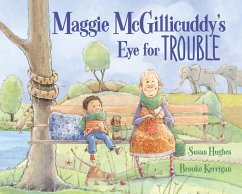 Maggie McGillicuddy's Eye for Trouble - Hughes, Susan