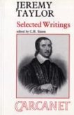 Jeremy Taylor, (1613-1667): Selected Writings