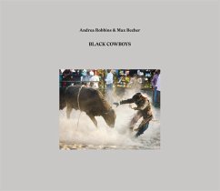 Andrea Robbins y Max Becher, Black cowboys - Robbins, Andrea