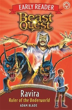 Beast Quest: Early Reader Ravira Ruler of the Underworld