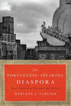 The Portuguese-Speaking Diaspora - Sadlier, Darlene J