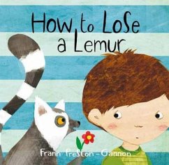 How to Lose a Lemur - Preston-Gannon, Frann