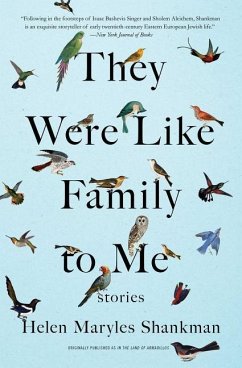 They Were Like Family to Me: Stories - Shankman, Helen Maryles