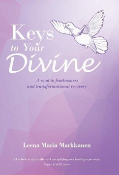 Keys to Your Divine - Markkanen, Leena Maria