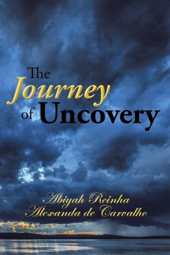 The Journey of Uncovery