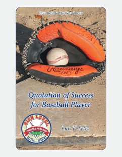 Quotation of Success for Baseball Players: Your Book to Get Your Dream