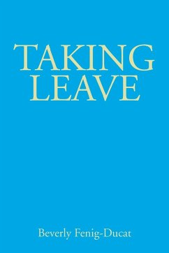 Taking Leave - Fenig-Ducat, Beverly